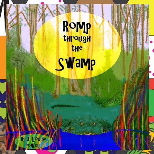 Romp through the Swamp