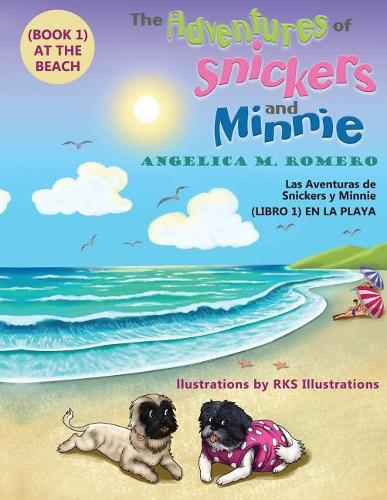 The Adventures of Snickers and Minnie