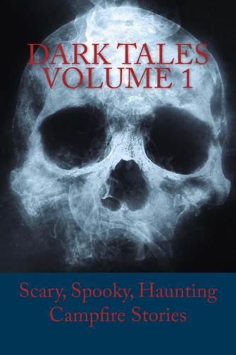 Dark Tales Volume 1