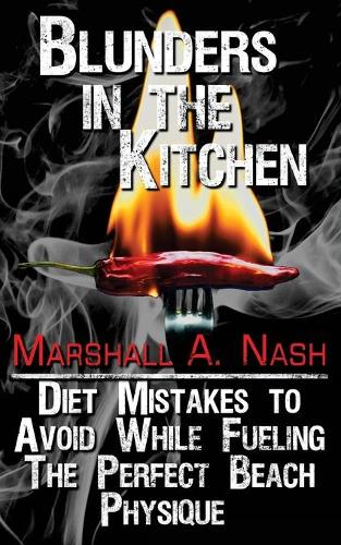 Blunders In The Kitchen