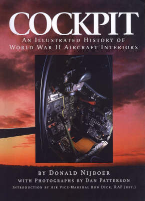 Cockpit: An Illustrated History of World War II Aircraft Interiors
