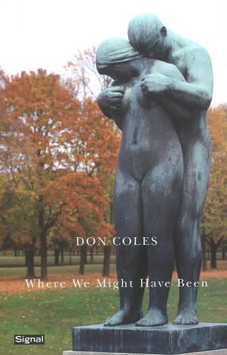 Where We Might Have Been