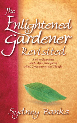Enlightened Gardener Revisited, The