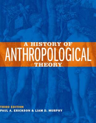 A History of Anthropological Theory