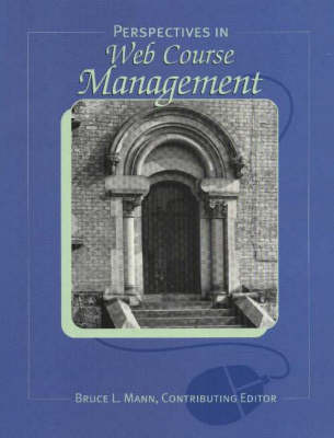 Perspectives in Web Course Management
