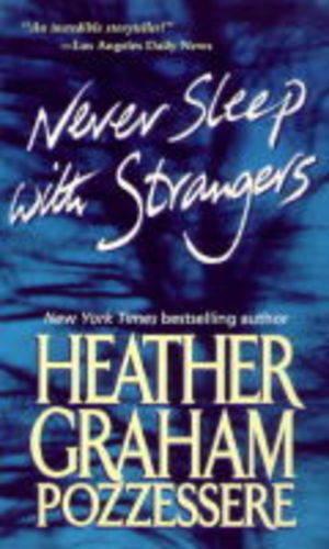 Never Sleep With Strangers