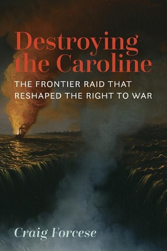 Destroying the Caroline