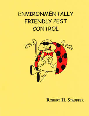 Environmentally Friendly Pest Control