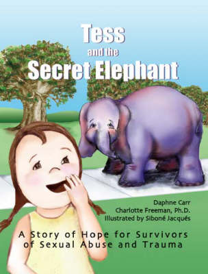 Tess and the Secret Elephant
