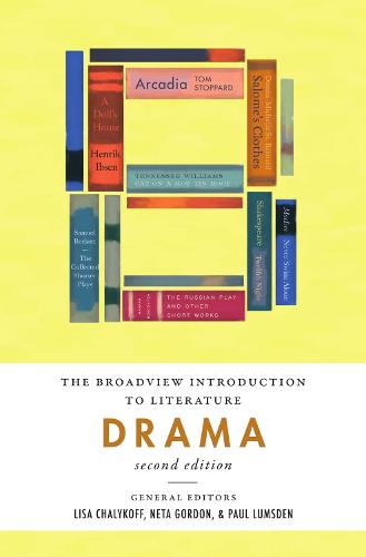 The Broadview Introduction to Literature: Drama