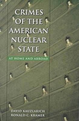 Crimes of the American Nuclear State