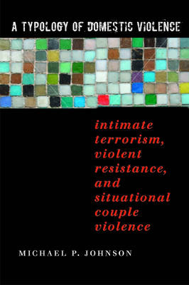 A Typology of Domestic Violence