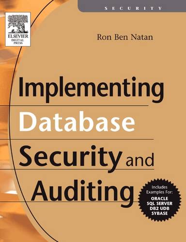 Implementing Database Security and Auditing
