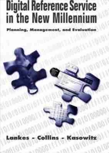 Digital Reference Service in the New Millennium