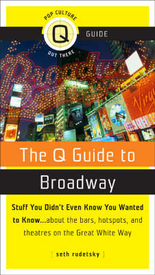 The Q Guide to Broadway