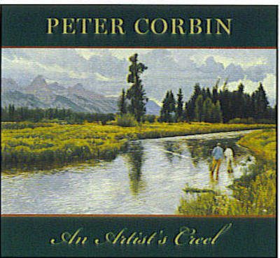 Peter Corbin: an Artist's Creel