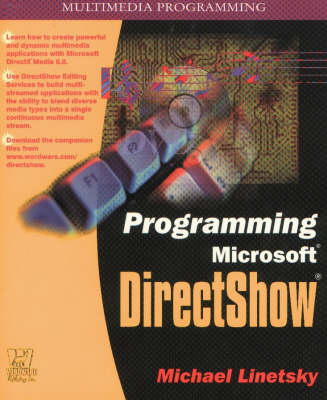 Programming Microsoft DirectShow
