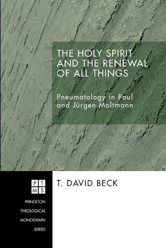 The Holy Spirit and the Renewal of All Things