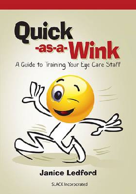 Quick-as-a-Wink Guide to Training Your Eye Care Staff