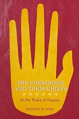 The Cherokees and Their Chiefs
