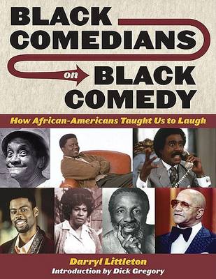 Black Comedians on Black Comedy