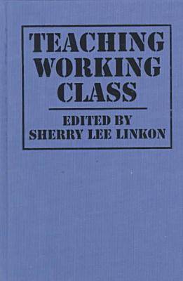 Teaching Working Class
