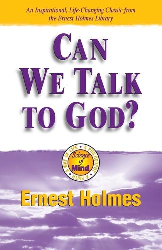 Can We Talk to God?