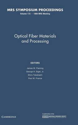 Optical Fiber Materials and Processing