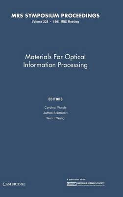 Materials for Optical Information Processing