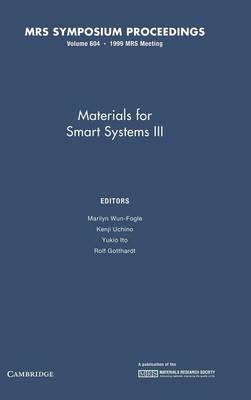 Materials for Smart Systems III: Volume 604