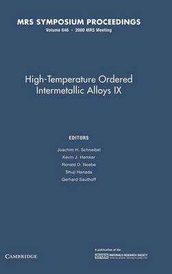 High-Temperature Ordered Intermetallic Alloys IX: Volume 646
