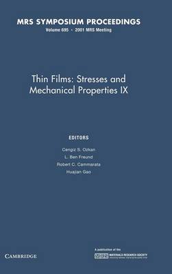 Thin Films: Stresses and Mechanical Properties IX: Volume 695