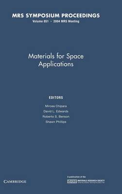 Materials for Space Applications: Volume 851