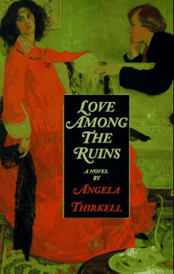 Love Among the Ruins