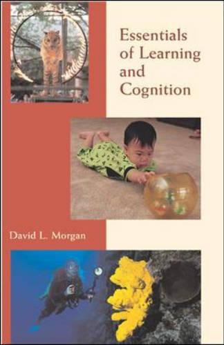 Essentials of Learning and Cognition