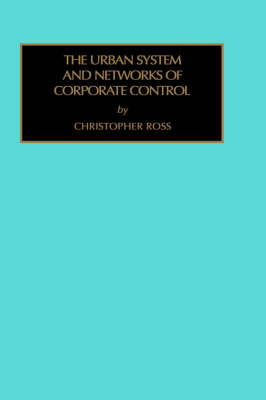 Urban System and Network of Corporate Control