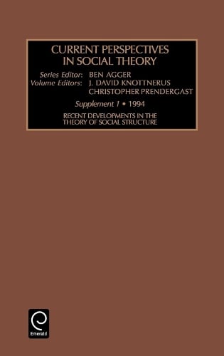 Recent Developments in the Theory of Social Structure