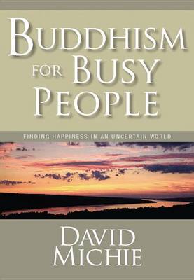 Buddhism For Busy People