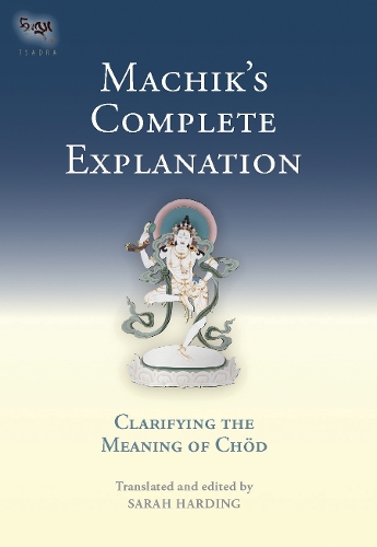 Machik's Complete Explanation
