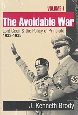 The Avoidable War