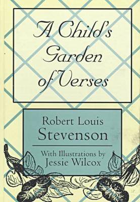 A Child's Garden of Verses