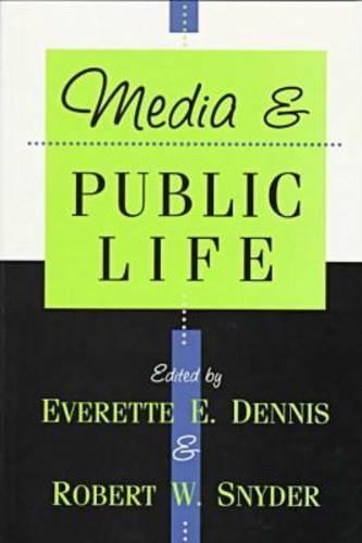 Media and Public Life