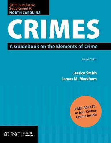 2019 Cumulative Supplement to North Carolina Crimes