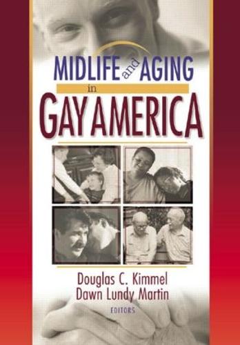 Midlife and Aging in Gay America