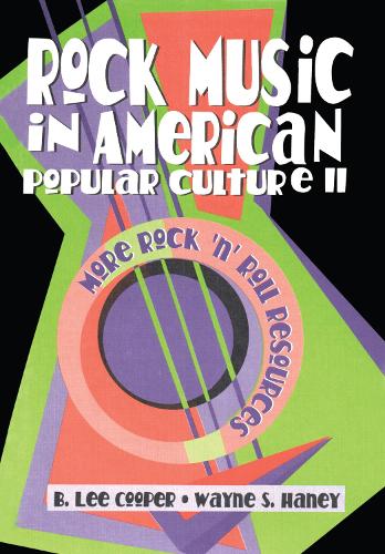 Rock Music in American Popular Culture II