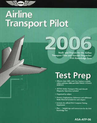 Airline Transport Pilot Test Prep 2006
