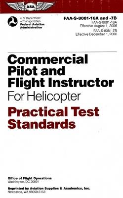 Commercial Pilot and Flight Instructor for Helicopter Practical Test Standards