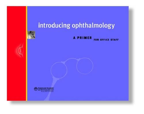 Introducing Ophthalmology
