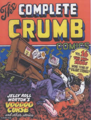 The Complete Crumb Comics #16