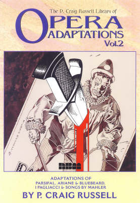 Opera Adaptations: Parsifal, Ariane & Bluebeard, I Pagliacci & Mahler v. 2